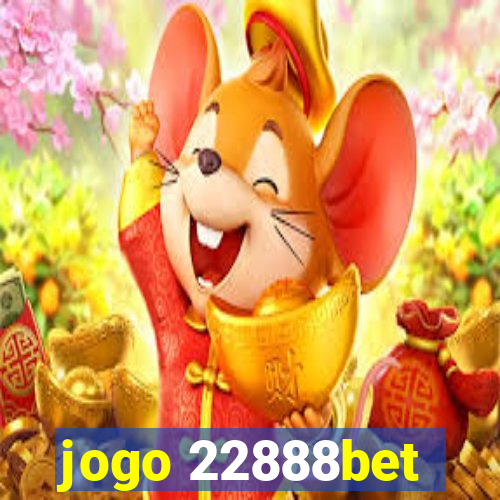 jogo 22888bet